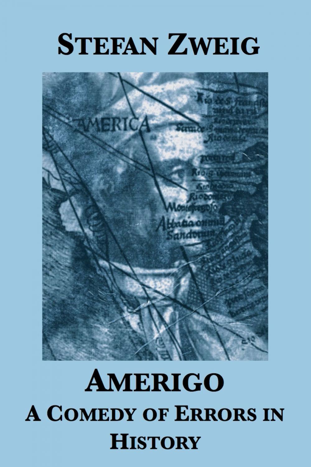 Big bigCover of Amerigo: A Comedy of Errors in History