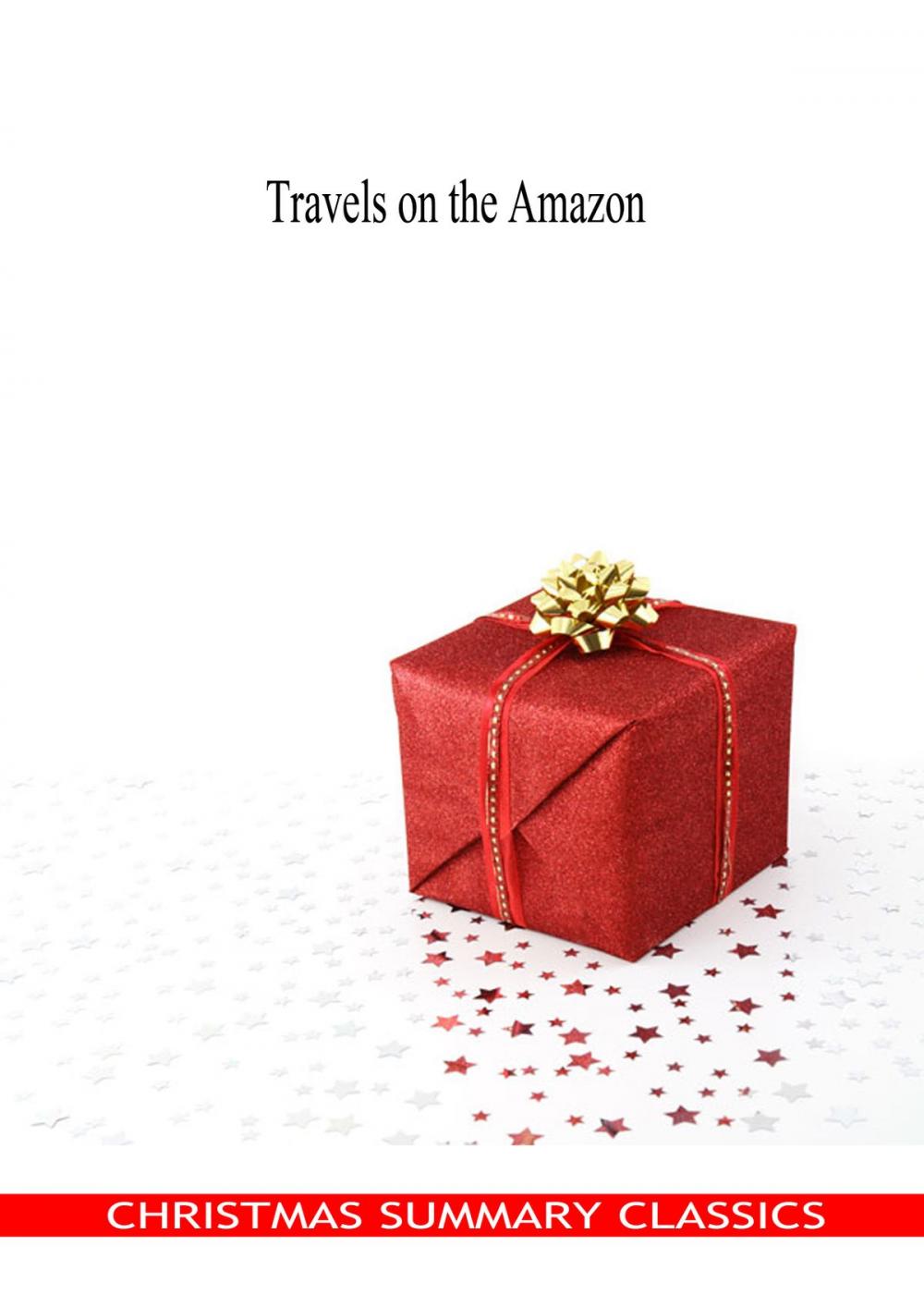 Big bigCover of Travels on the Amazon