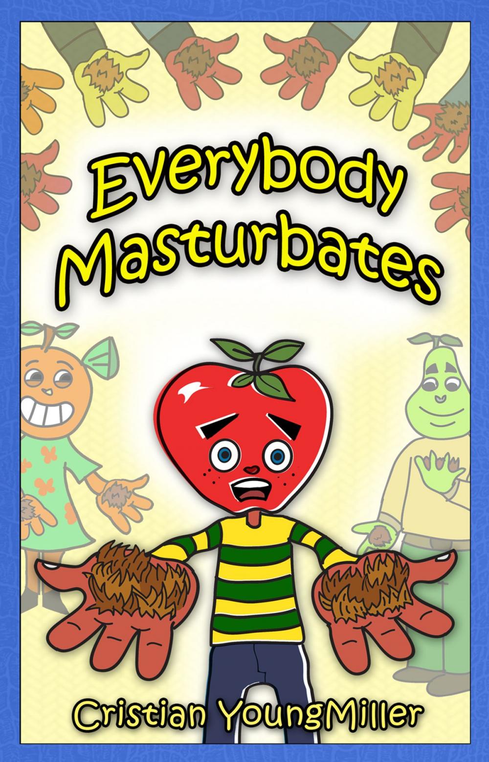 Big bigCover of Everybody Masturbates