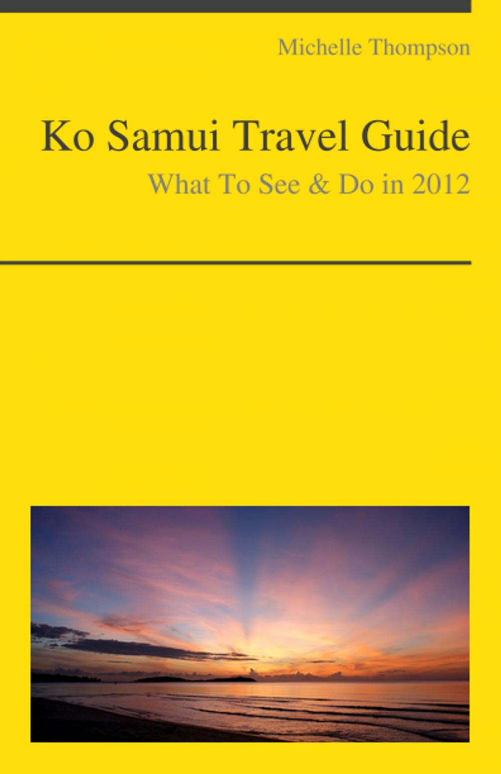 Big bigCover of Ko Samui, Thailand Travel Guide