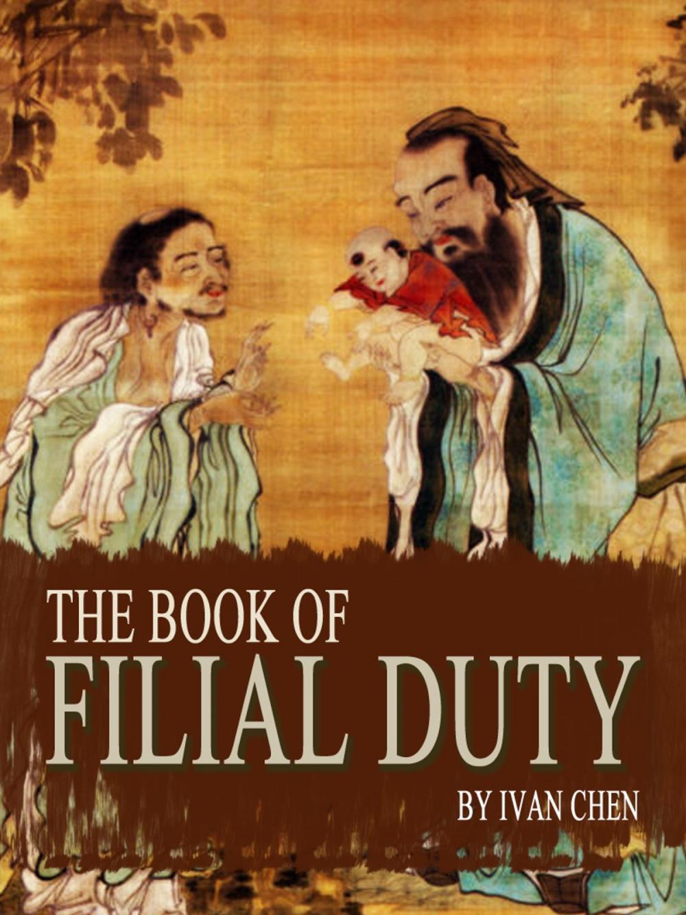 Big bigCover of The Book Of Filial Duty