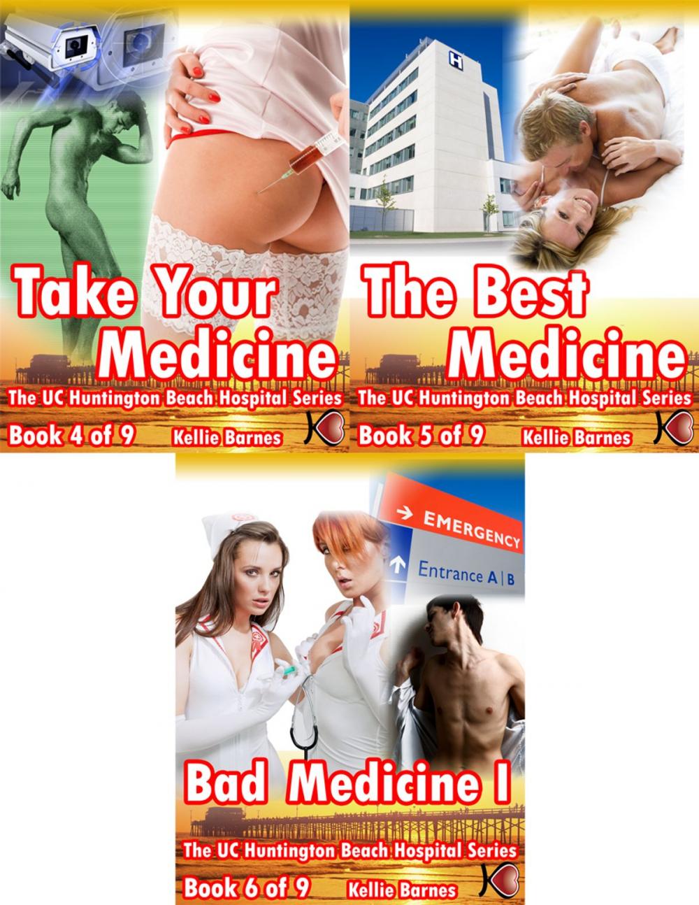 Big bigCover of UC Huntington Beach Hospital Bundle #2: Take Your Medicine, The Best Medicine, Bad Medicine I (Doctor/Hospital Erotica)