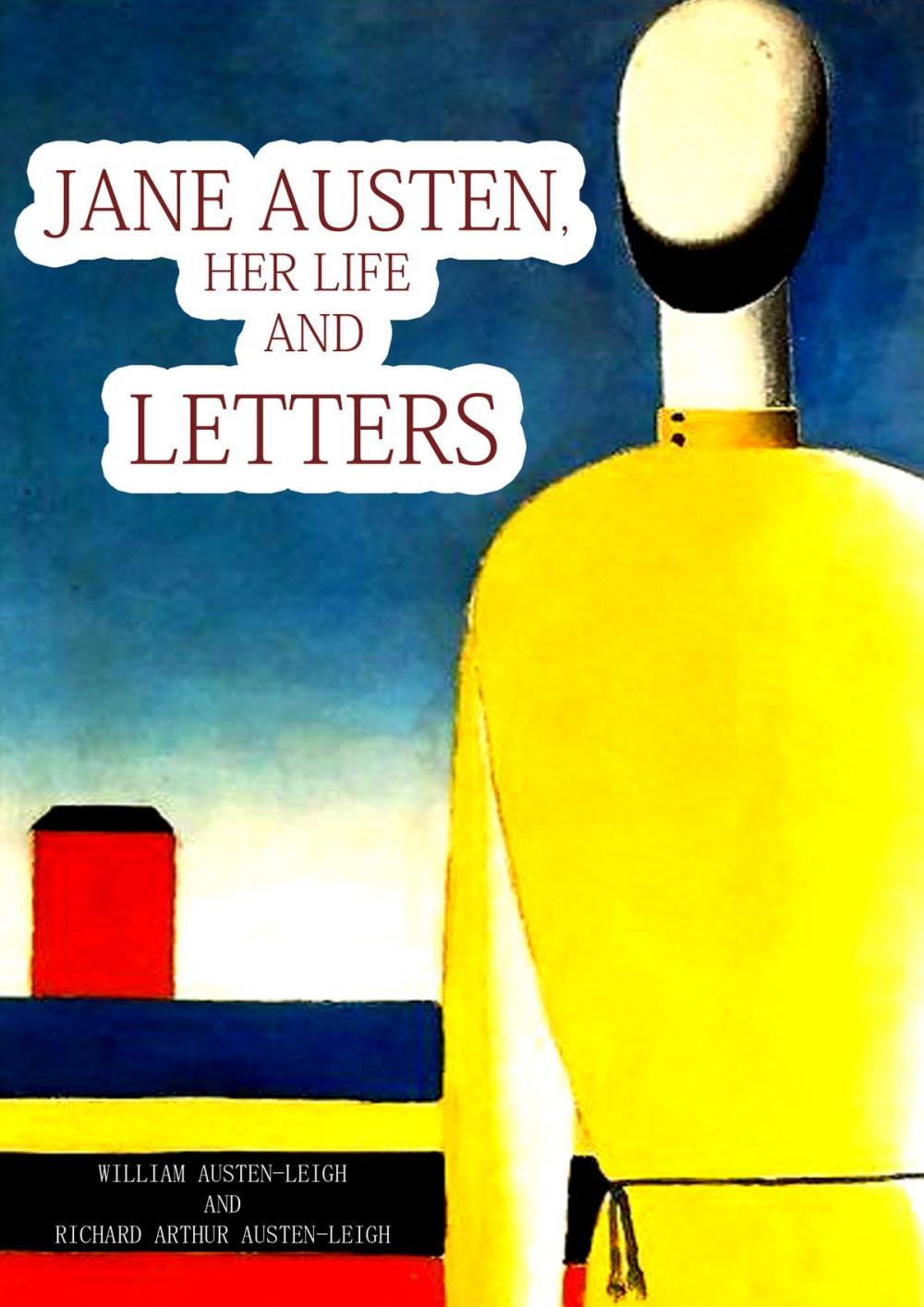 Big bigCover of Jane Austen, Her Life And Letters