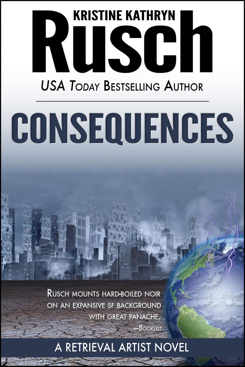 Big bigCover of Consequences: A Retrieval Artist Novel