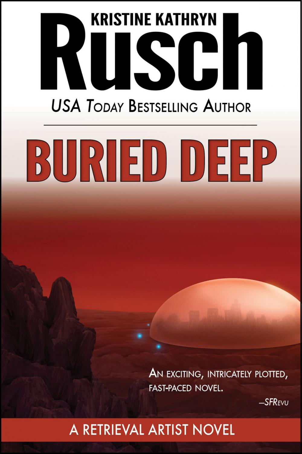 Big bigCover of Buried Deep: A Retrieval Artist Novel