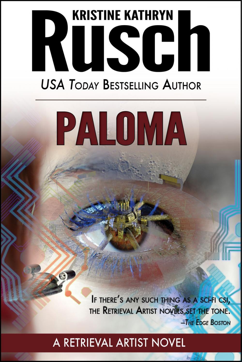 Big bigCover of Paloma: A Retrieval Artist Novel