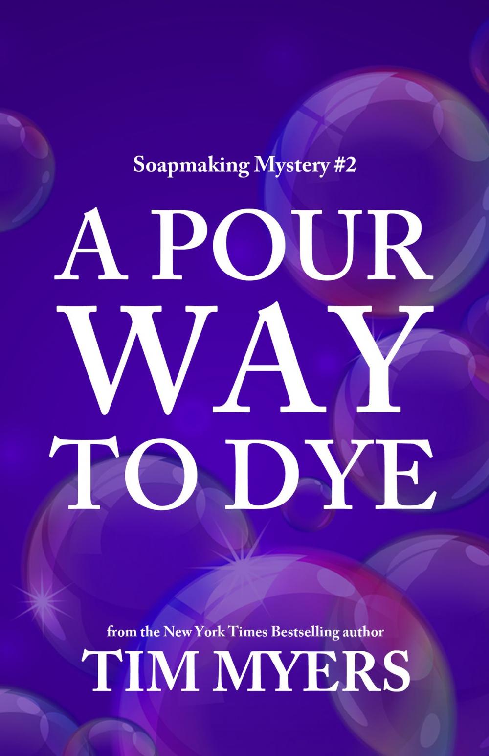 Big bigCover of A Pour Way to Dye