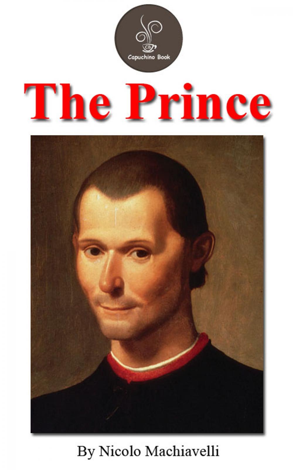 Big bigCover of The prince by Nicolo Machiavelli (FREE Audiobook Included!)