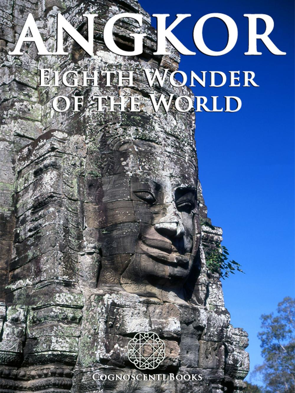 Big bigCover of Angkor: Eighth Wonder of the World