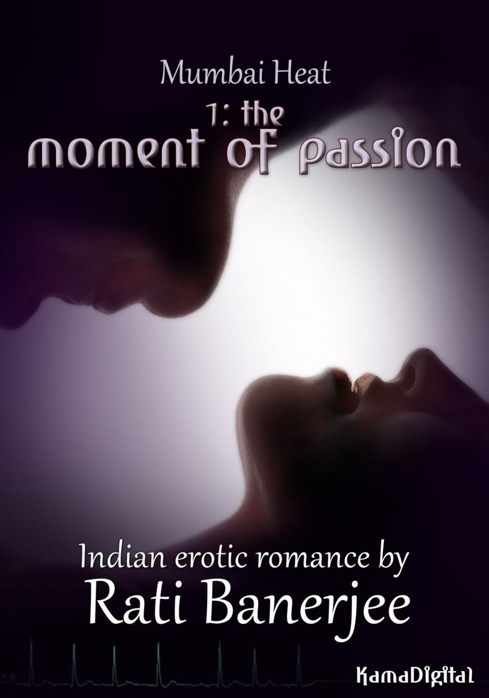 Big bigCover of Mumbai Heat 1: The Moment of Passion