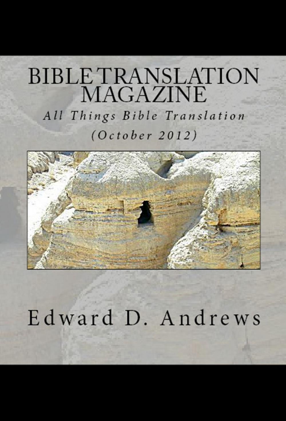 Big bigCover of BIBLE TRANSLATION MAGAZINE: All Things Bible Translation (October 2012)