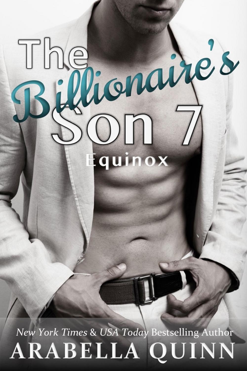 Big bigCover of The Billionaire's Son 7: Equinox