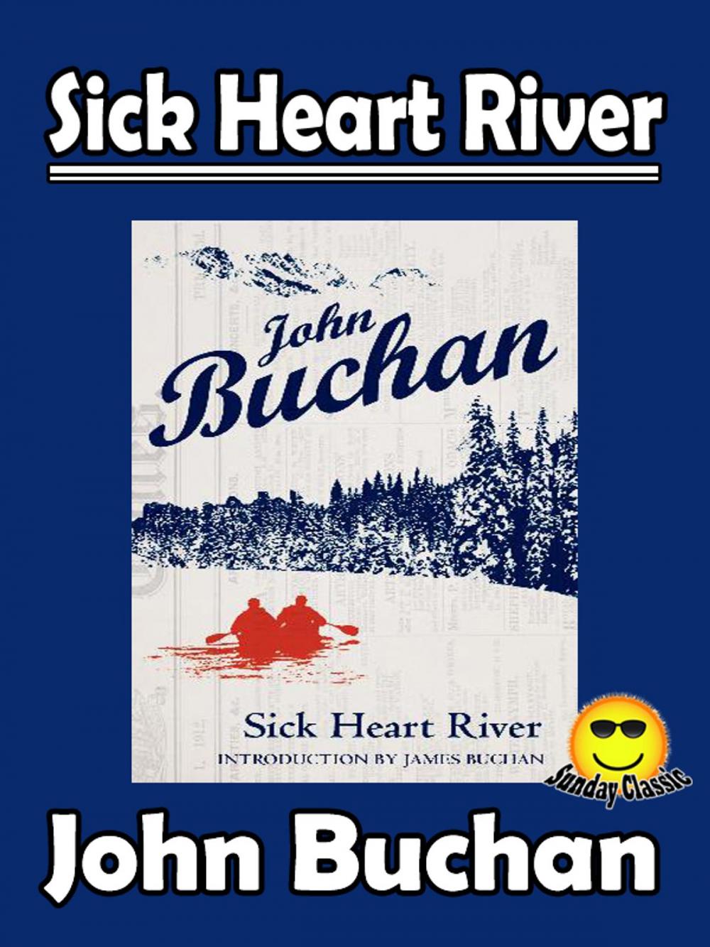 Big bigCover of Sick Heart River