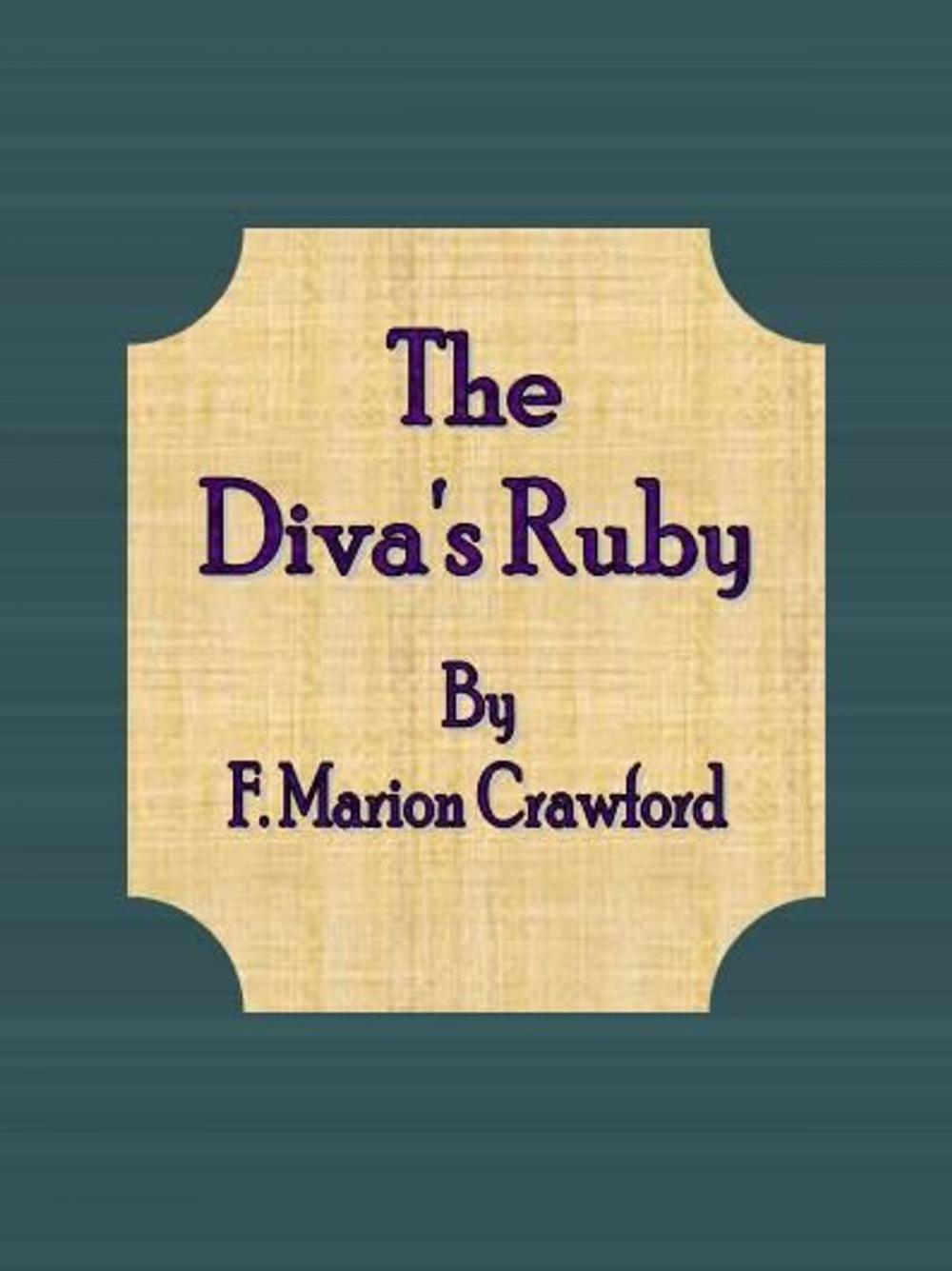Big bigCover of The Diva's Ruby