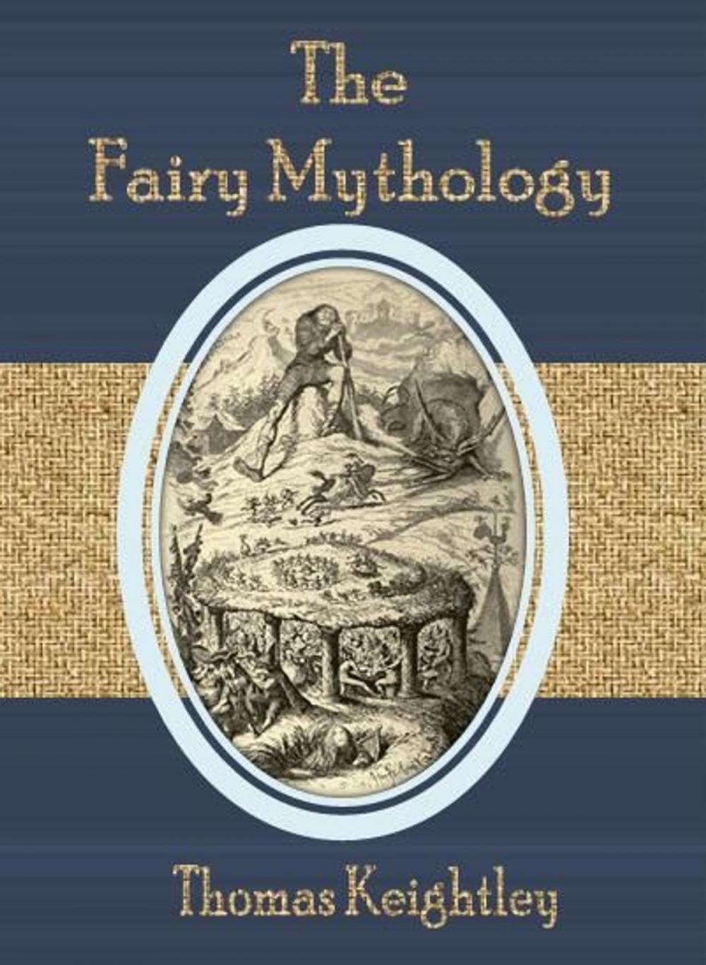 Big bigCover of The Fairy Mythology