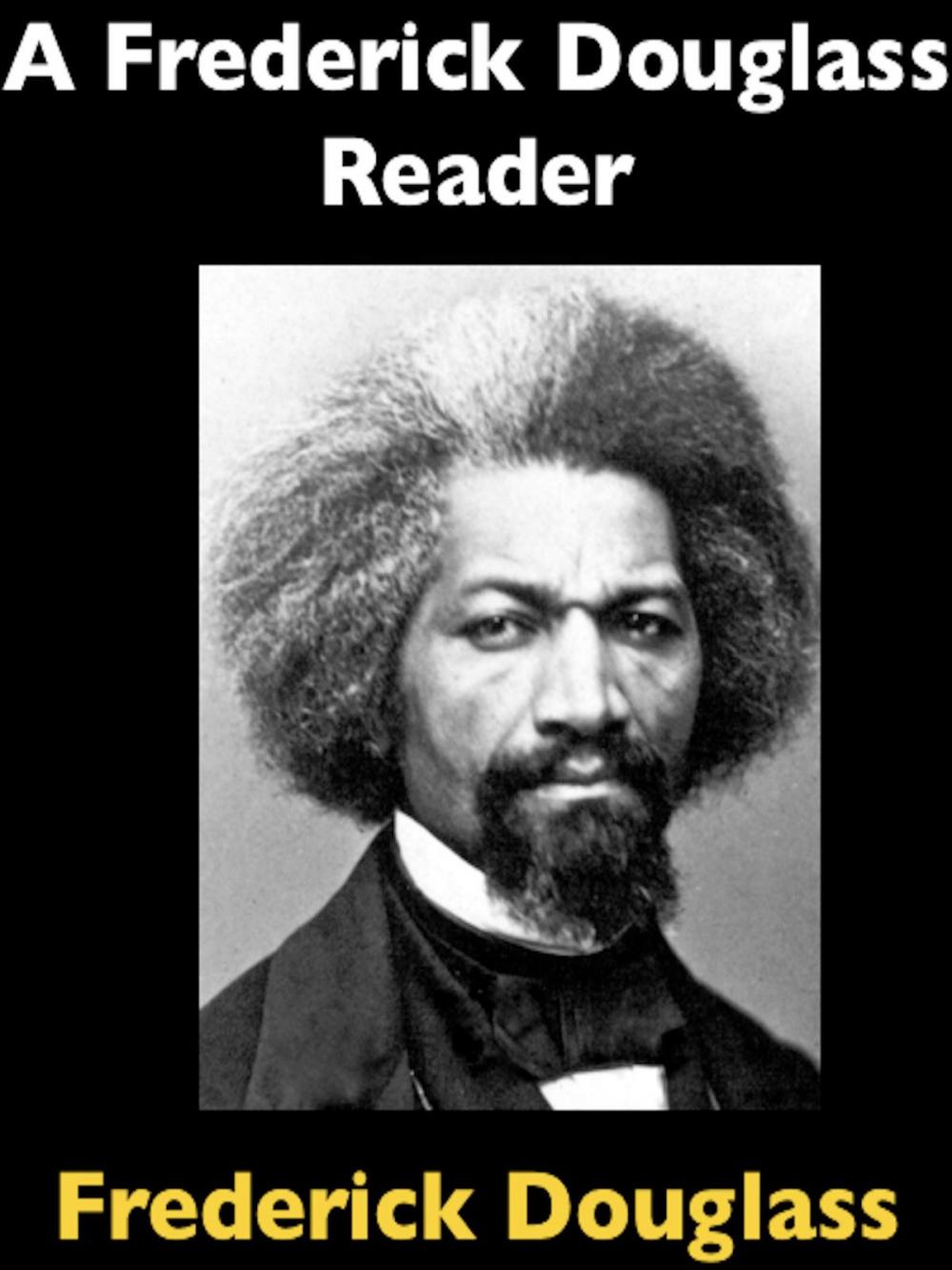 Big bigCover of A Frederick Douglass Reader