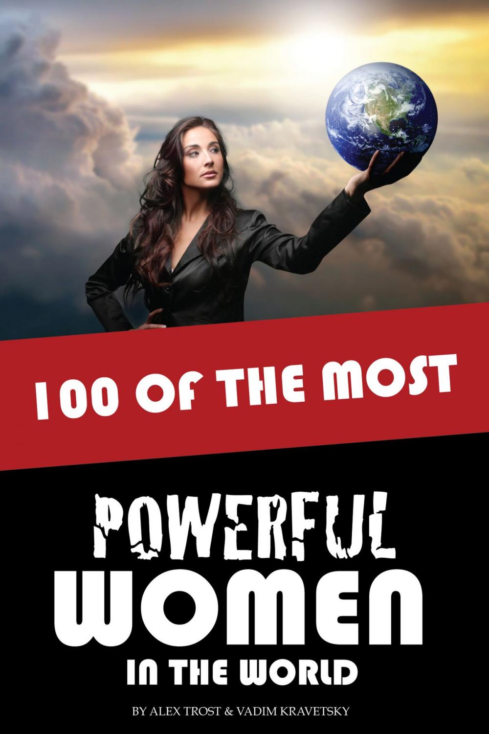 Big bigCover of 100 of the Most Powerful Women in the World