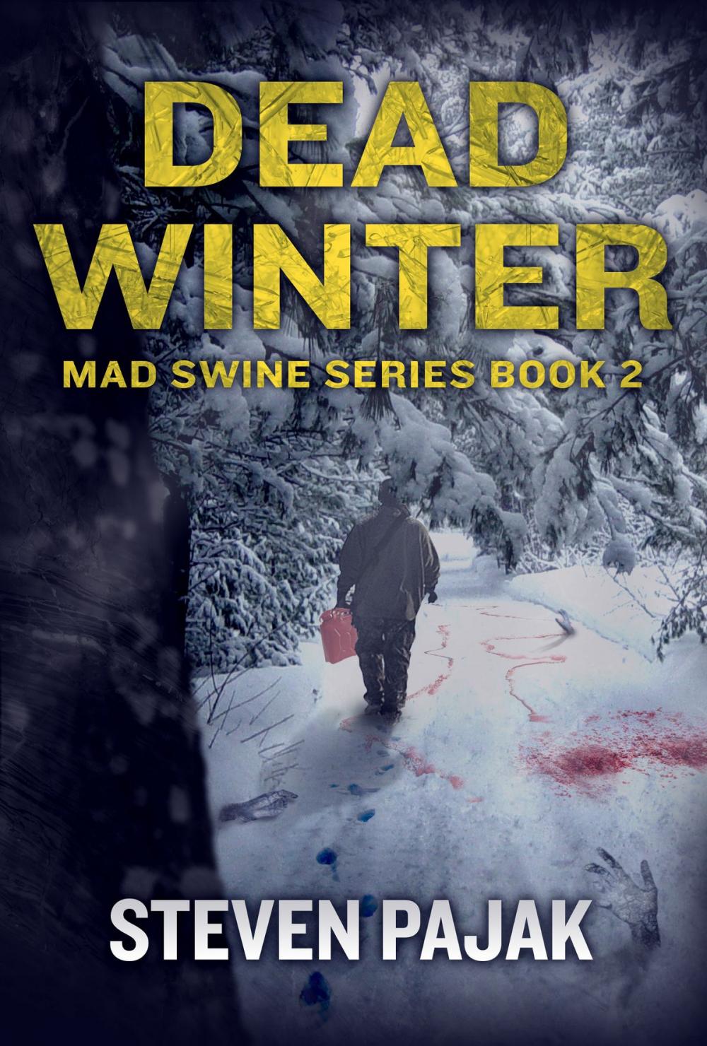 Big bigCover of Dead Winter (Mad Swine Book 2)