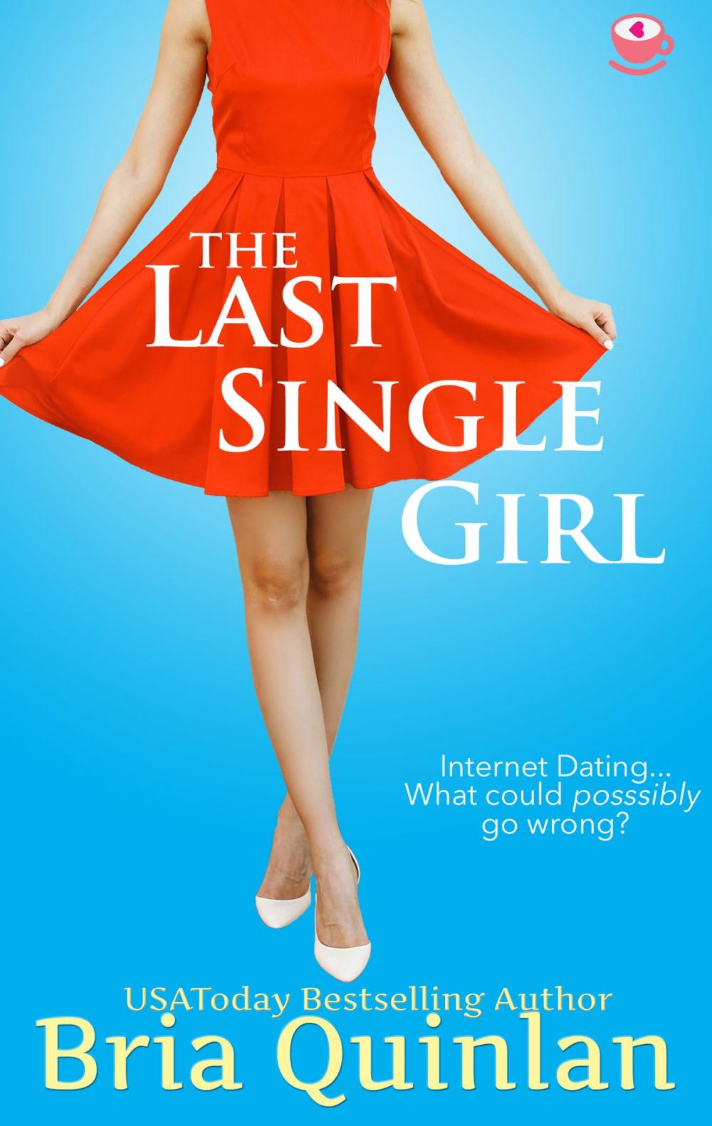 Big bigCover of The Last Single Girl