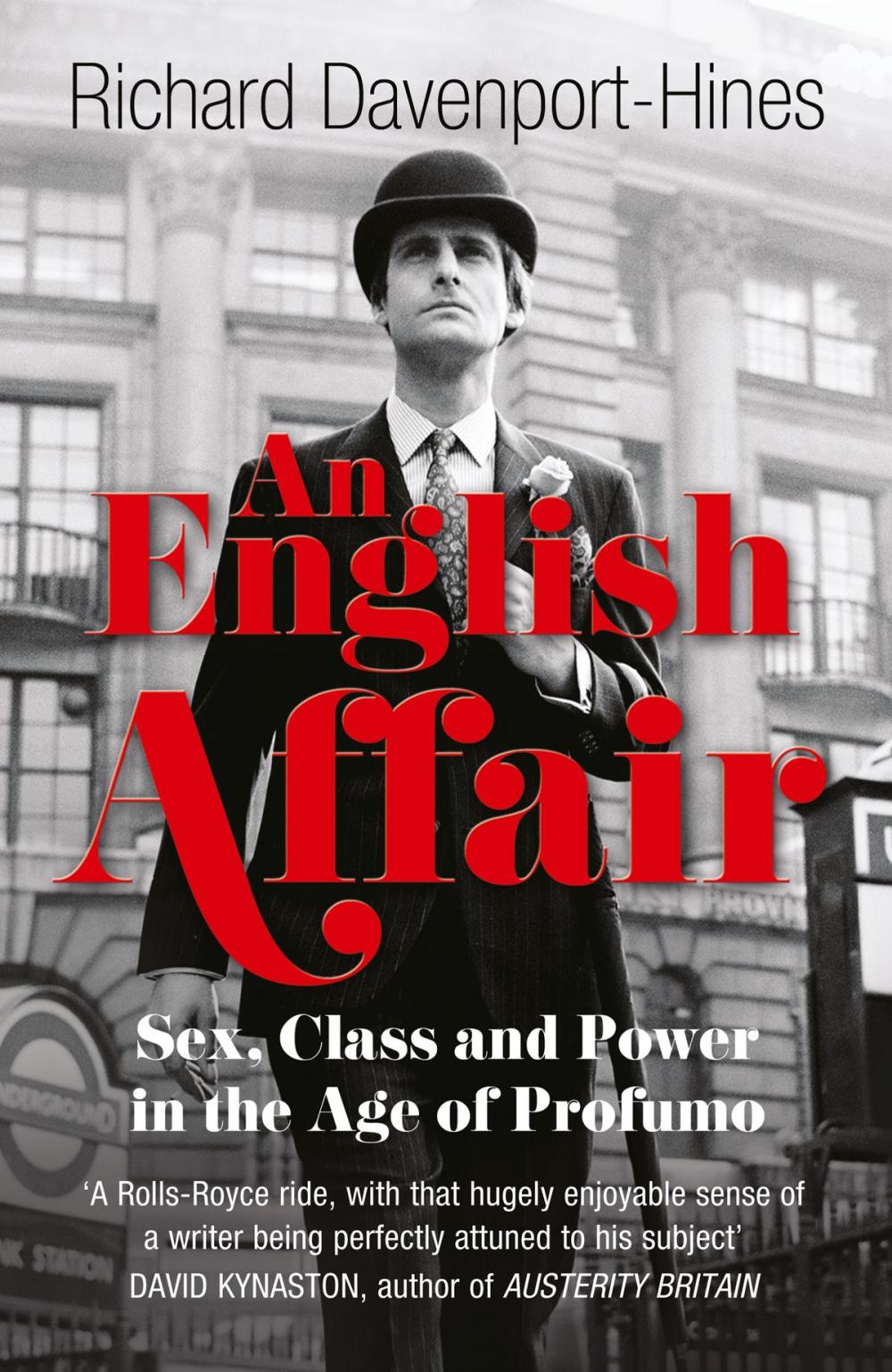 Big bigCover of An English Affair: Sex, Class and Power in the Age of Profumo