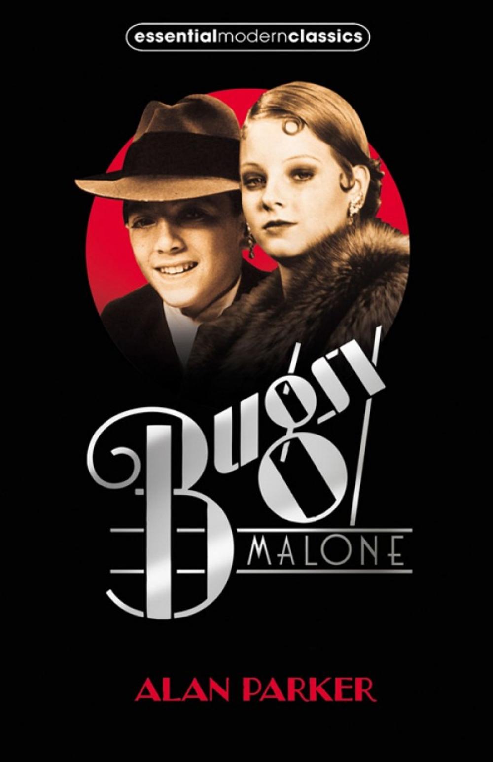 Big bigCover of Bugsy Malone (Essential Modern Classics)