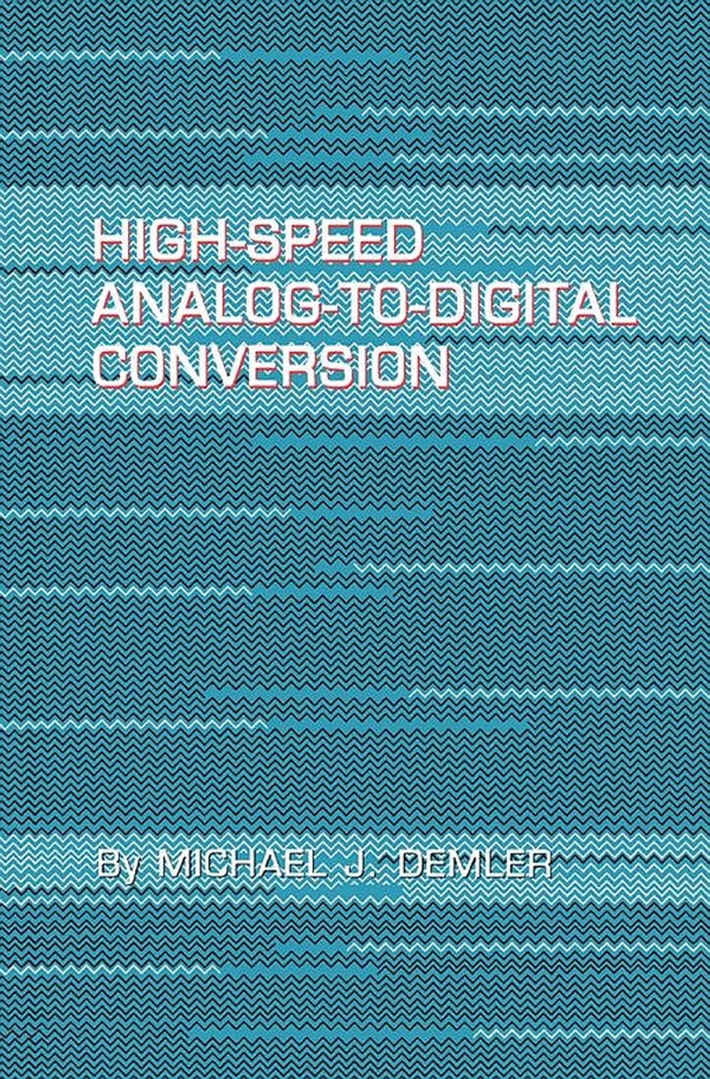 Big bigCover of High-Speed Analog-to-Digital Conversion