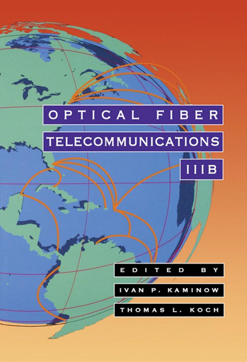 Big bigCover of Optical Fiber Telecommunications IIIB