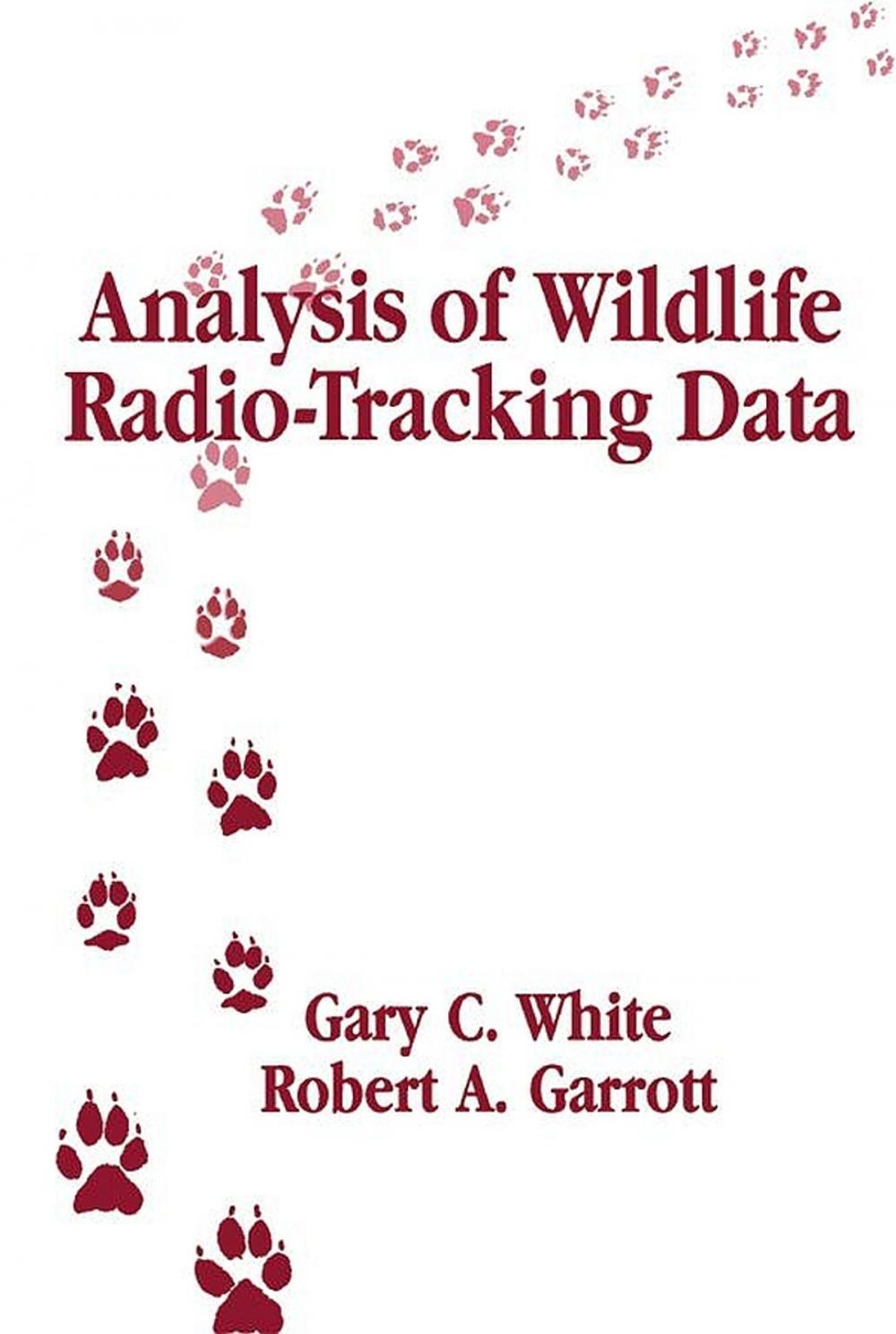 Big bigCover of Analysis of Wildlife Radio-Tracking Data