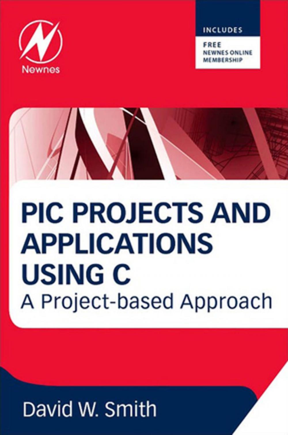 Big bigCover of PIC Projects and Applications using C