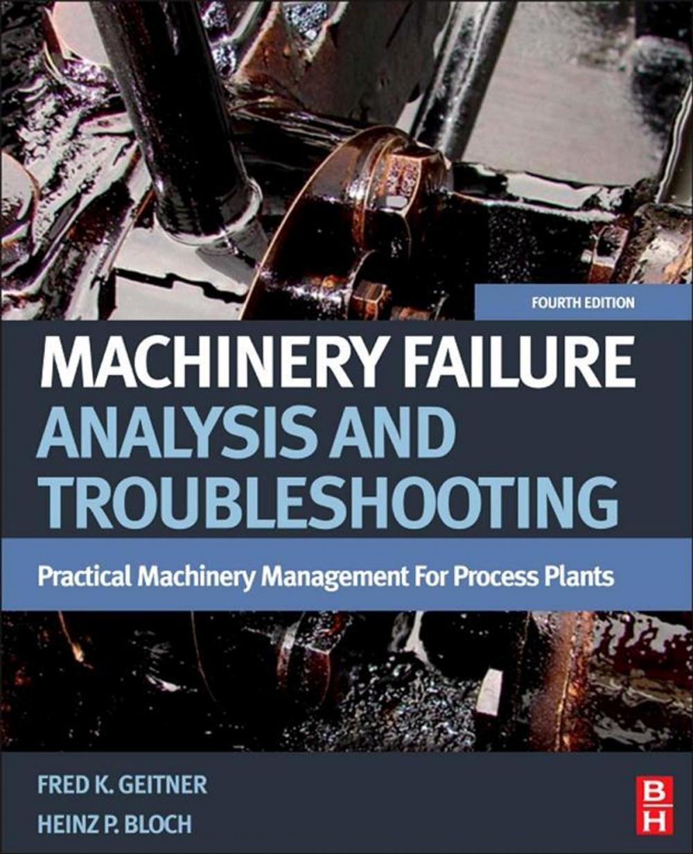 Big bigCover of Machinery Failure Analysis and Troubleshooting