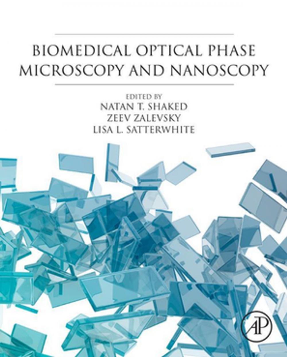 Big bigCover of Biomedical Optical Phase Microscopy and Nanoscopy