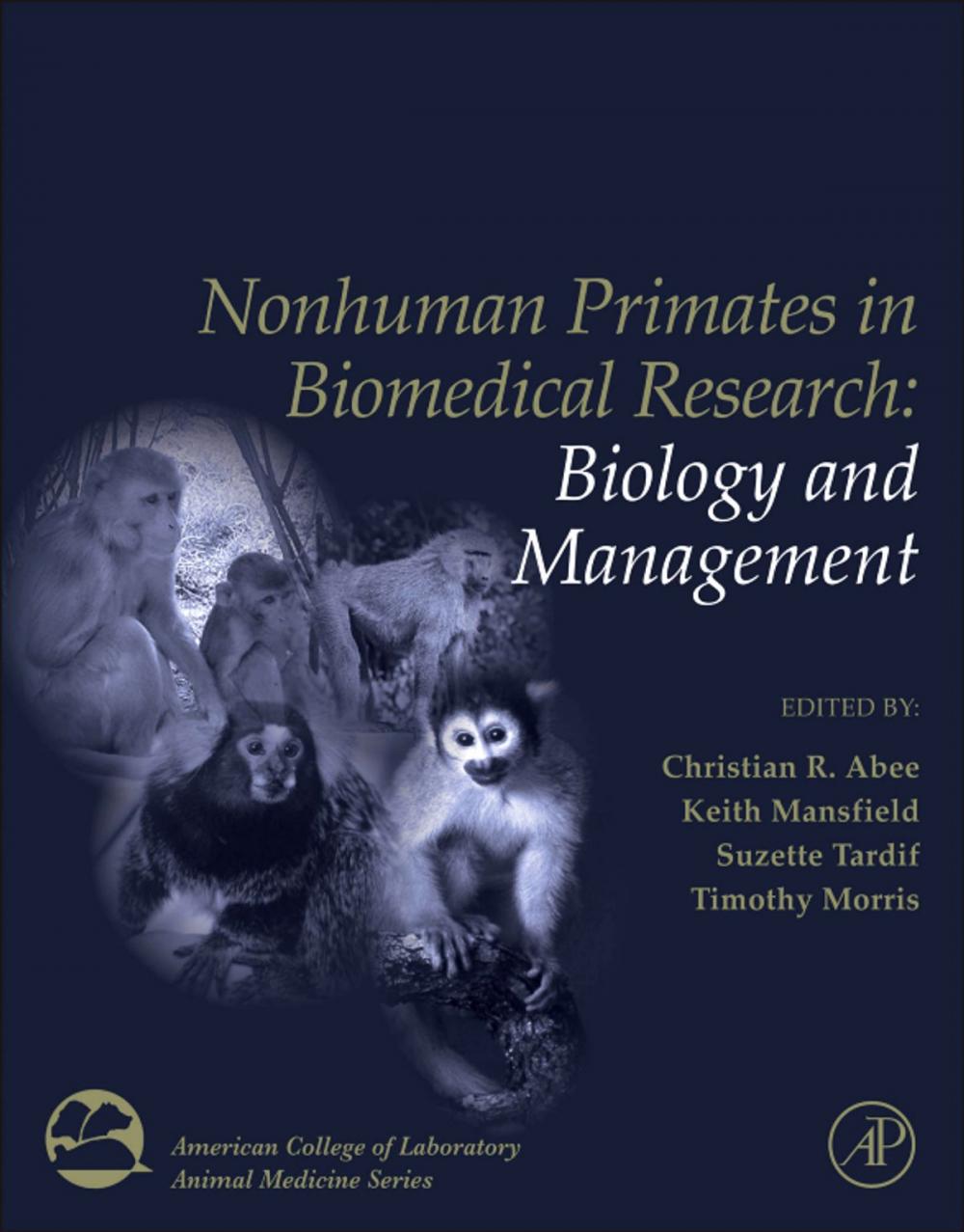 Big bigCover of Nonhuman Primates in Biomedical Research,Two Volume Set