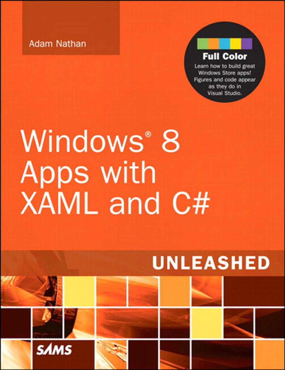 Big bigCover of Windows 8 Apps with XAML and C# Unleashed