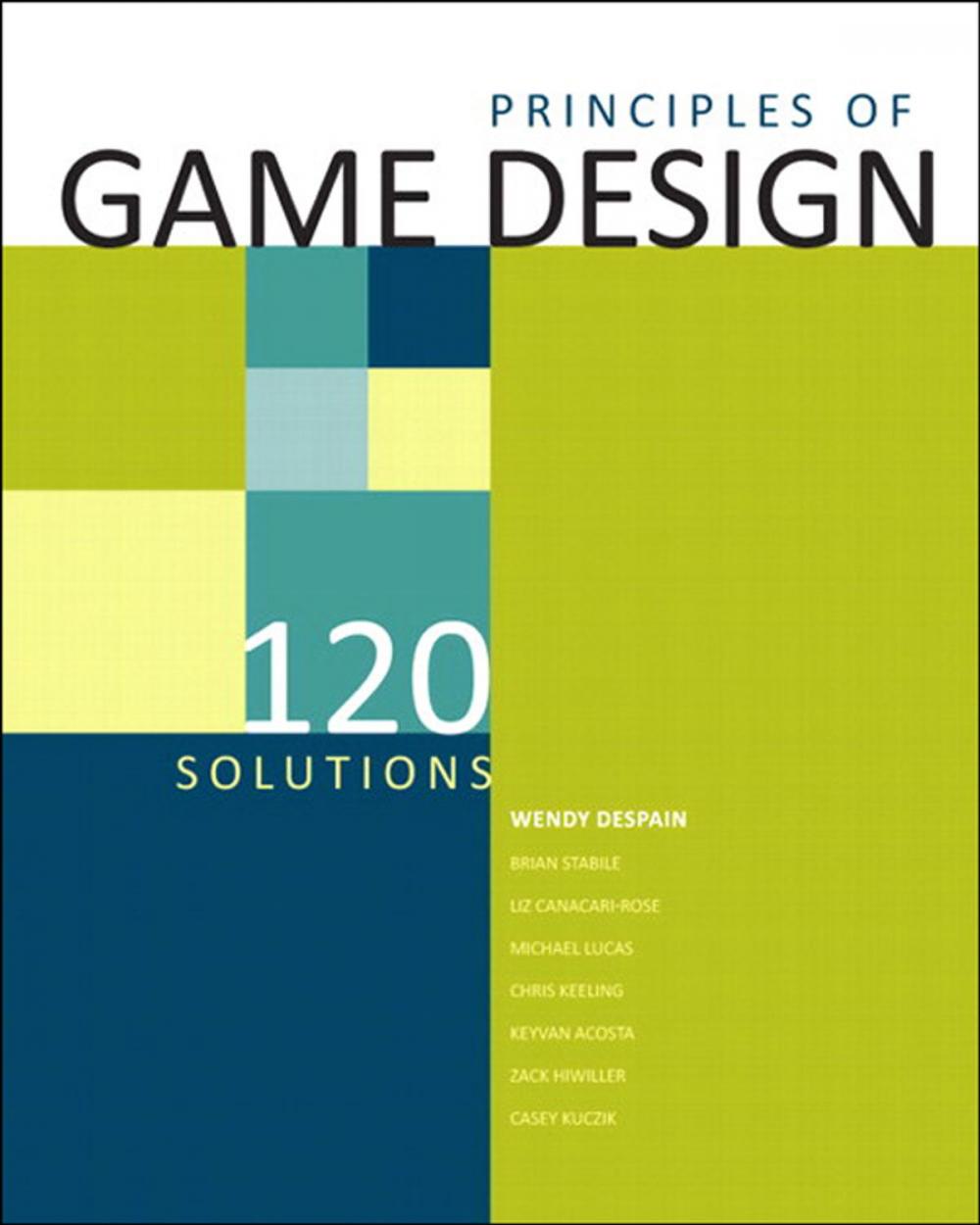 Big bigCover of 100 Principles of Game Design