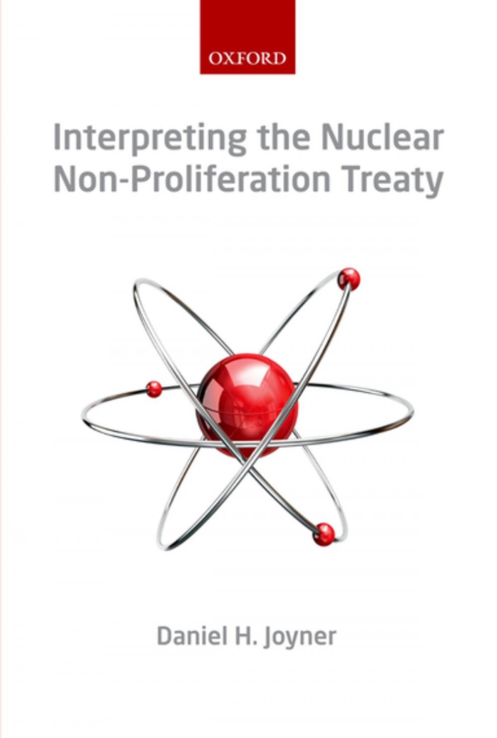 Big bigCover of Interpreting the Nuclear Non-Proliferation Treaty