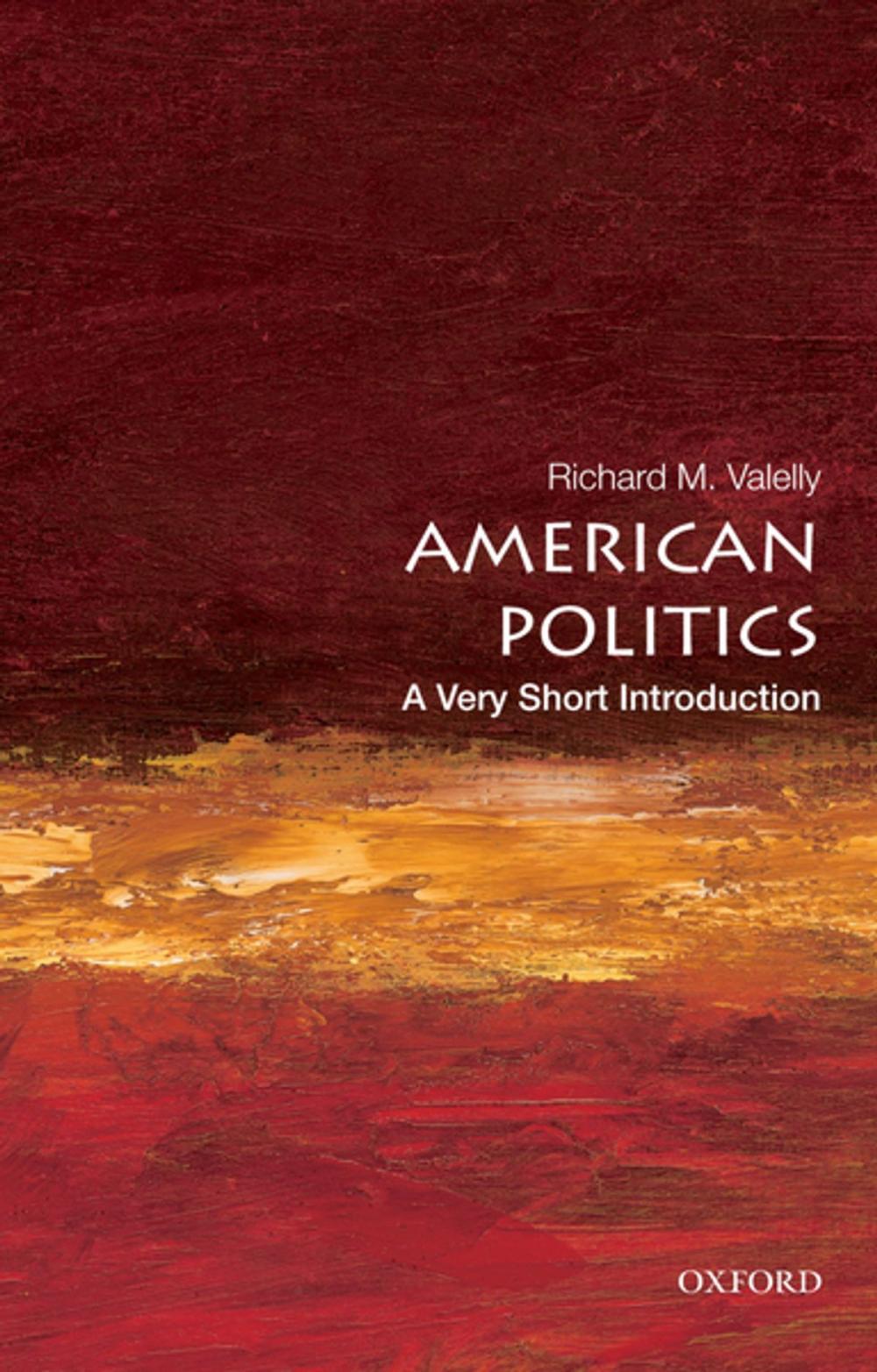 Big bigCover of American Politics: A Very Short Introduction