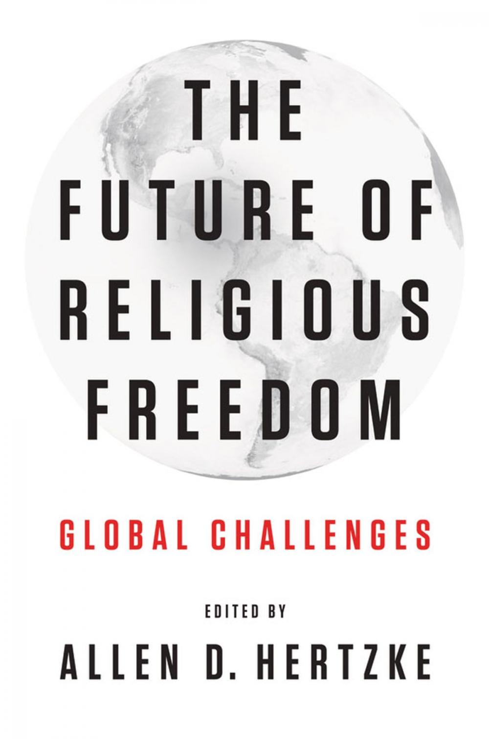 Big bigCover of The Future of Religious Freedom