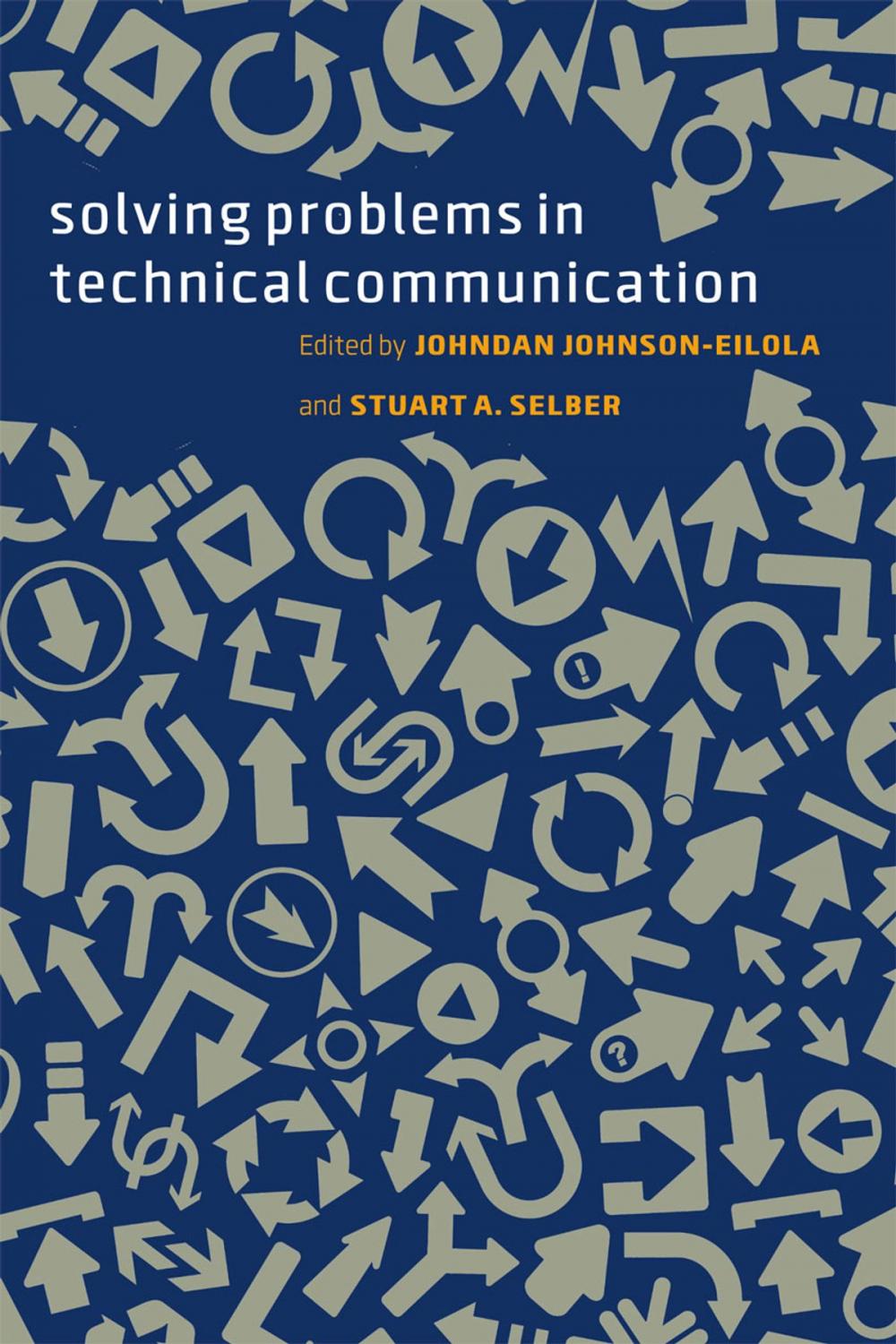 Big bigCover of Solving Problems in Technical Communication