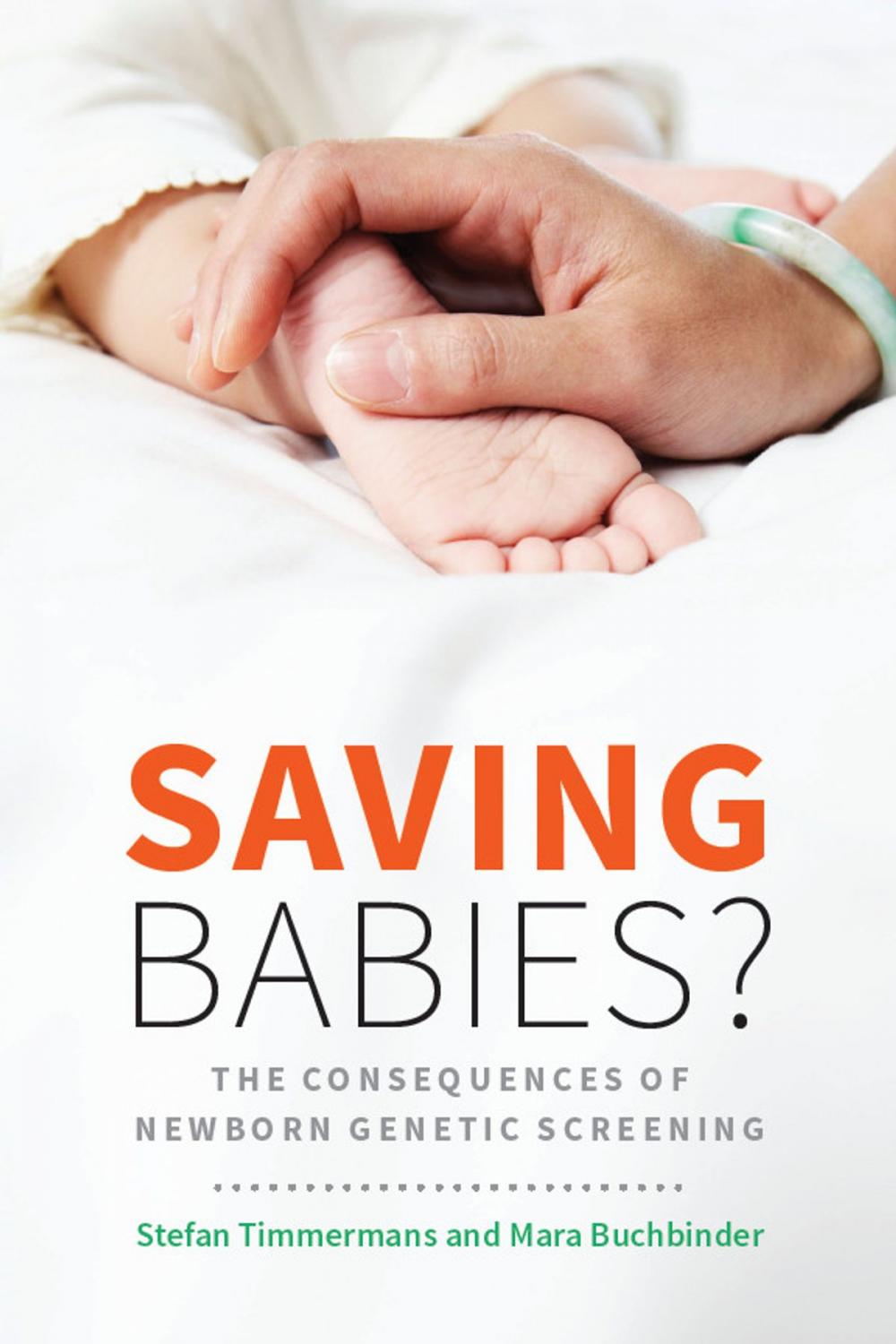 Big bigCover of Saving Babies?