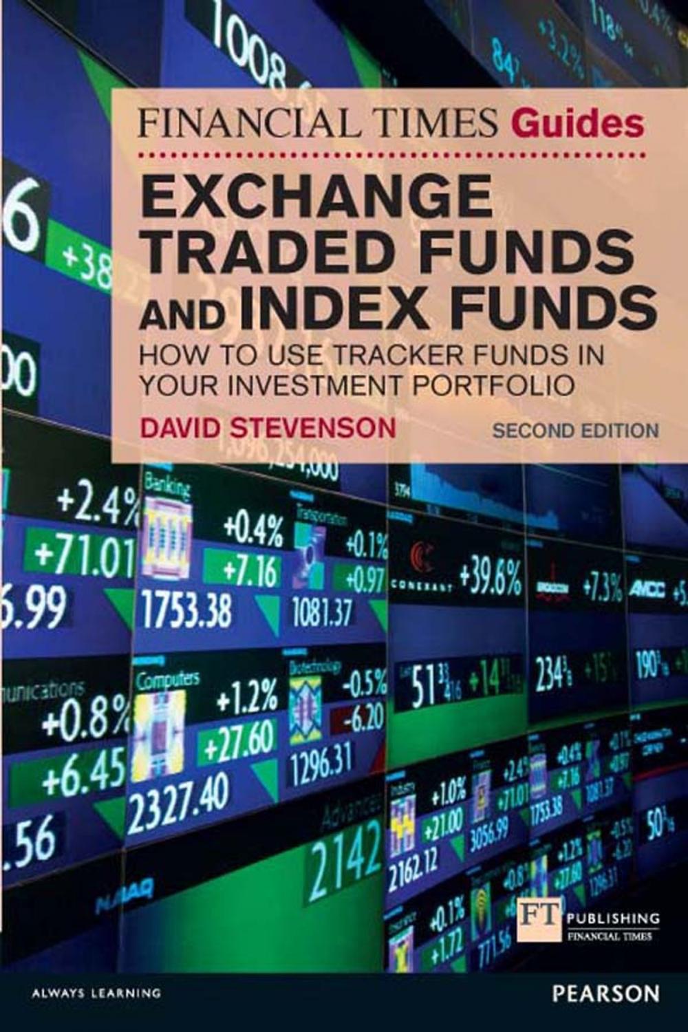 Big bigCover of FT Guide to Exchange Traded Funds and Index Funds