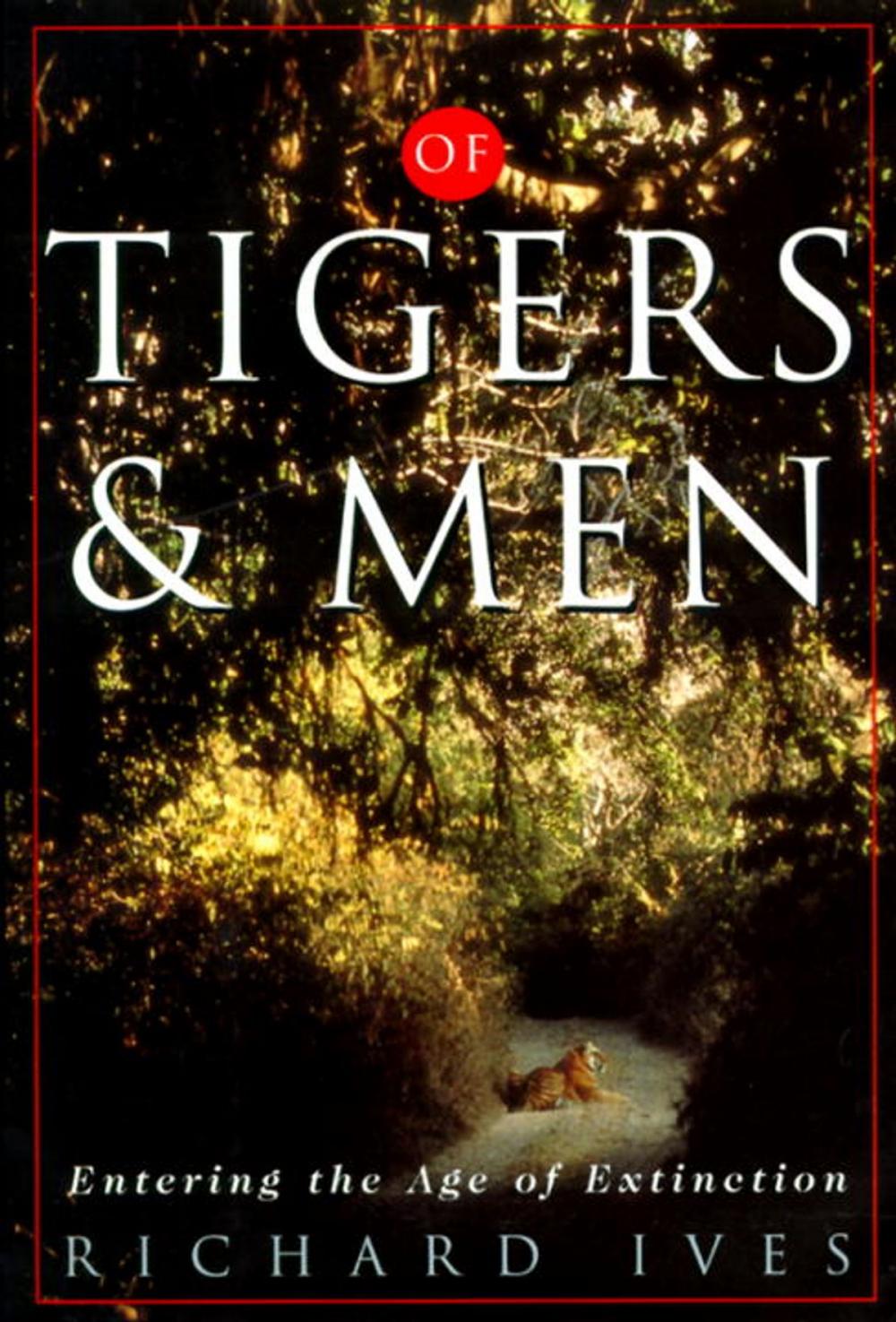 Big bigCover of Of Tigers and Men