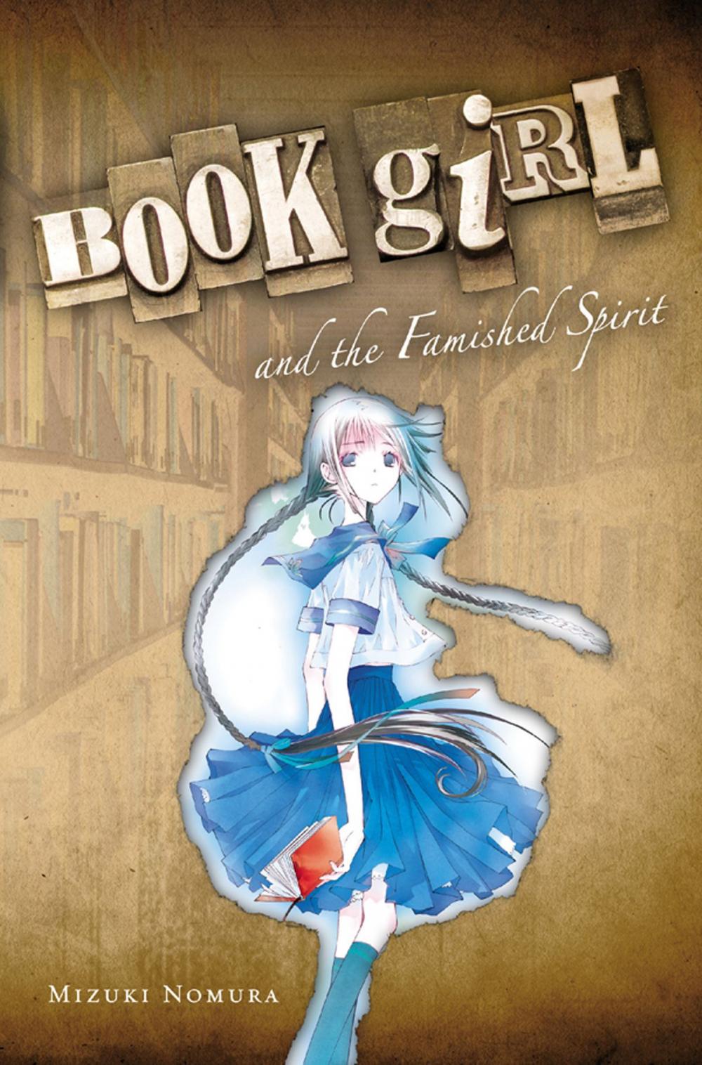 Big bigCover of Book Girl and the Famished Spirit (light novel)