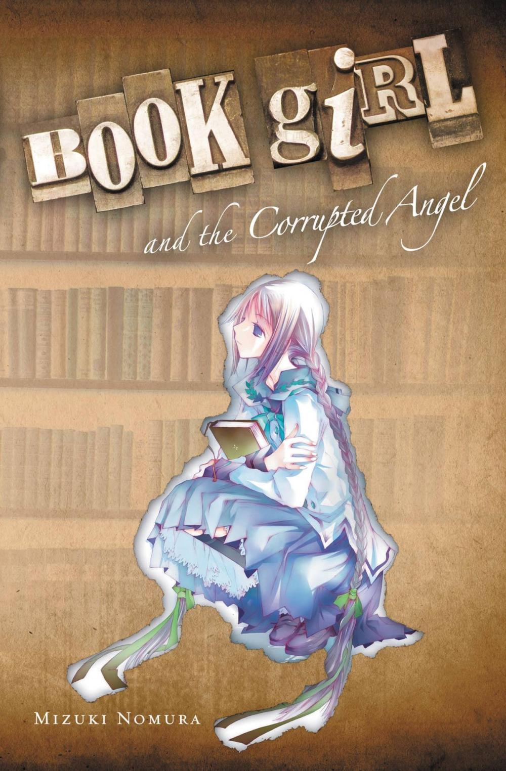 Big bigCover of Book Girl and the Corrupted Angel (light novel)