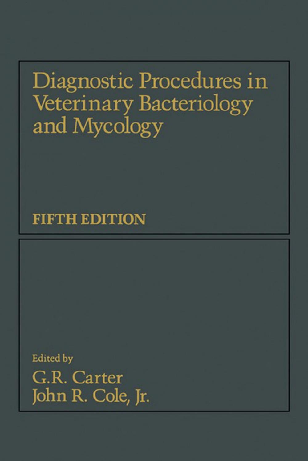 Big bigCover of Diagnostic Procedure in Veterinary Bacteriology and Mycology