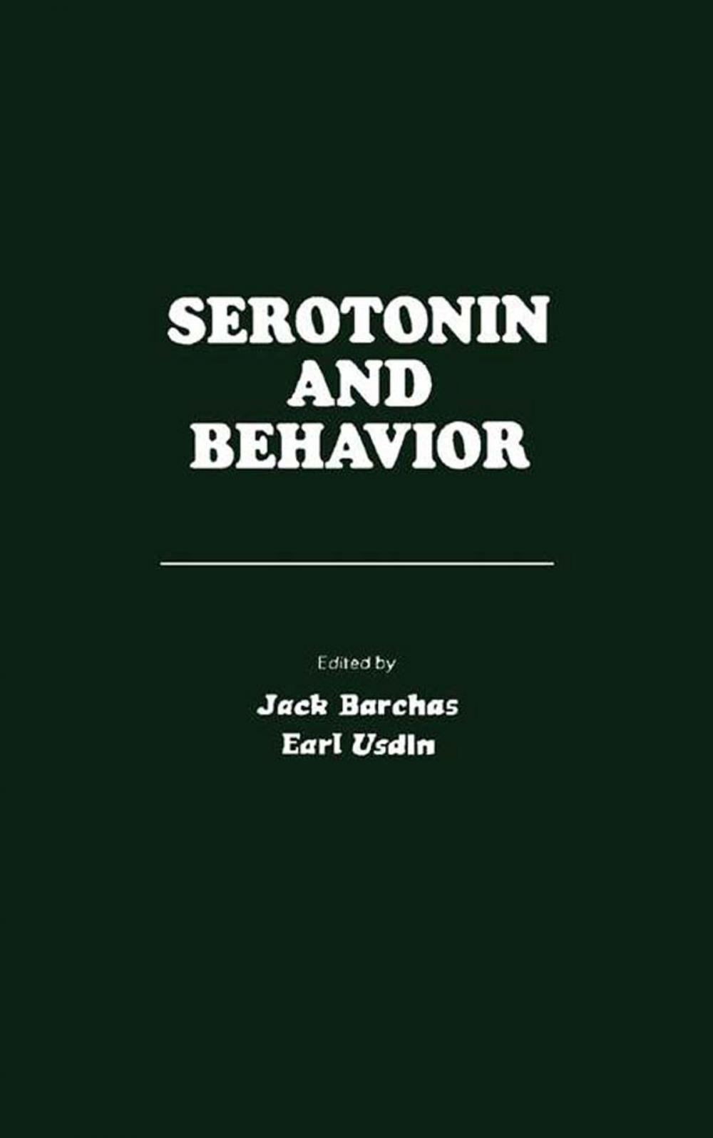 Big bigCover of Serotonin and Behavior