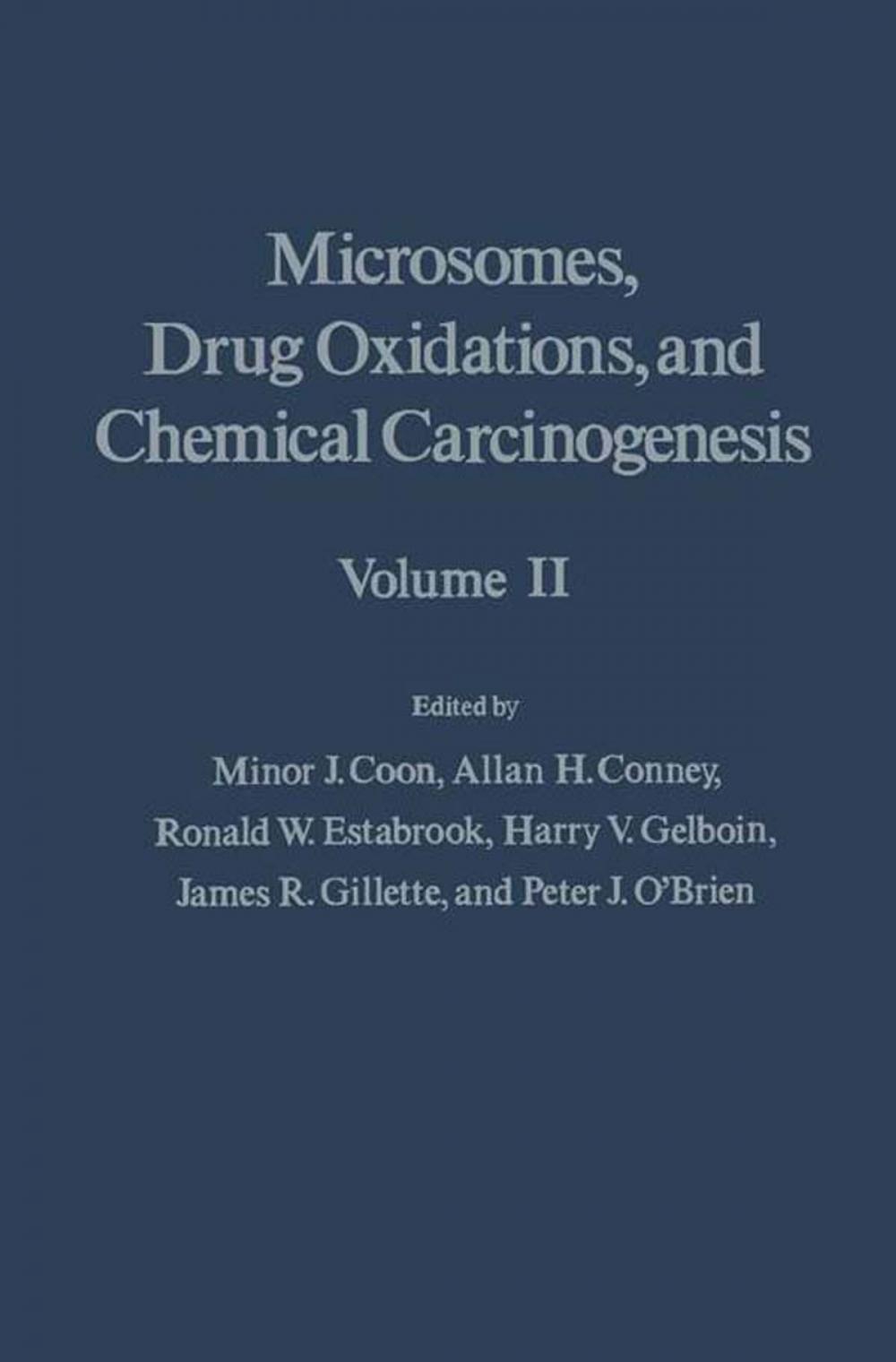 Big bigCover of Microsomes, Drug Oxidations and Chemical Carcinogenesis V2