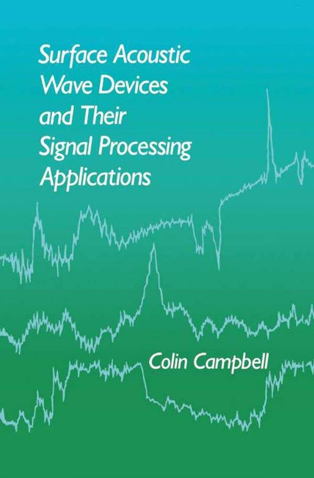 Big bigCover of Surface Acoustic Wave Devices and Their Signal Processing Applications