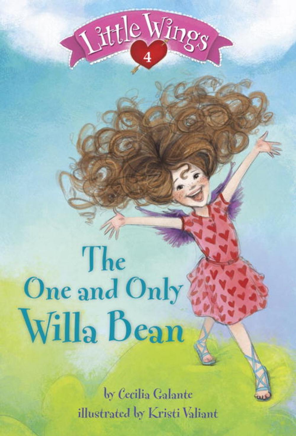 Big bigCover of Little Wings #4: The One and Only Willa Bean