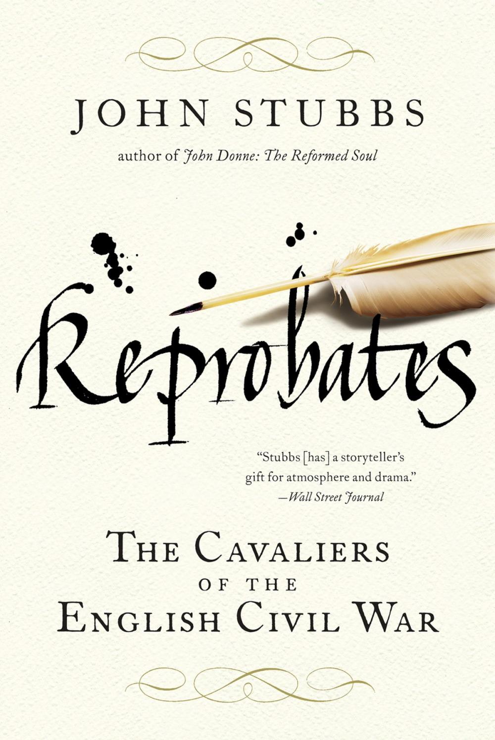 Big bigCover of Reprobates: The Cavaliers of the English Civil War