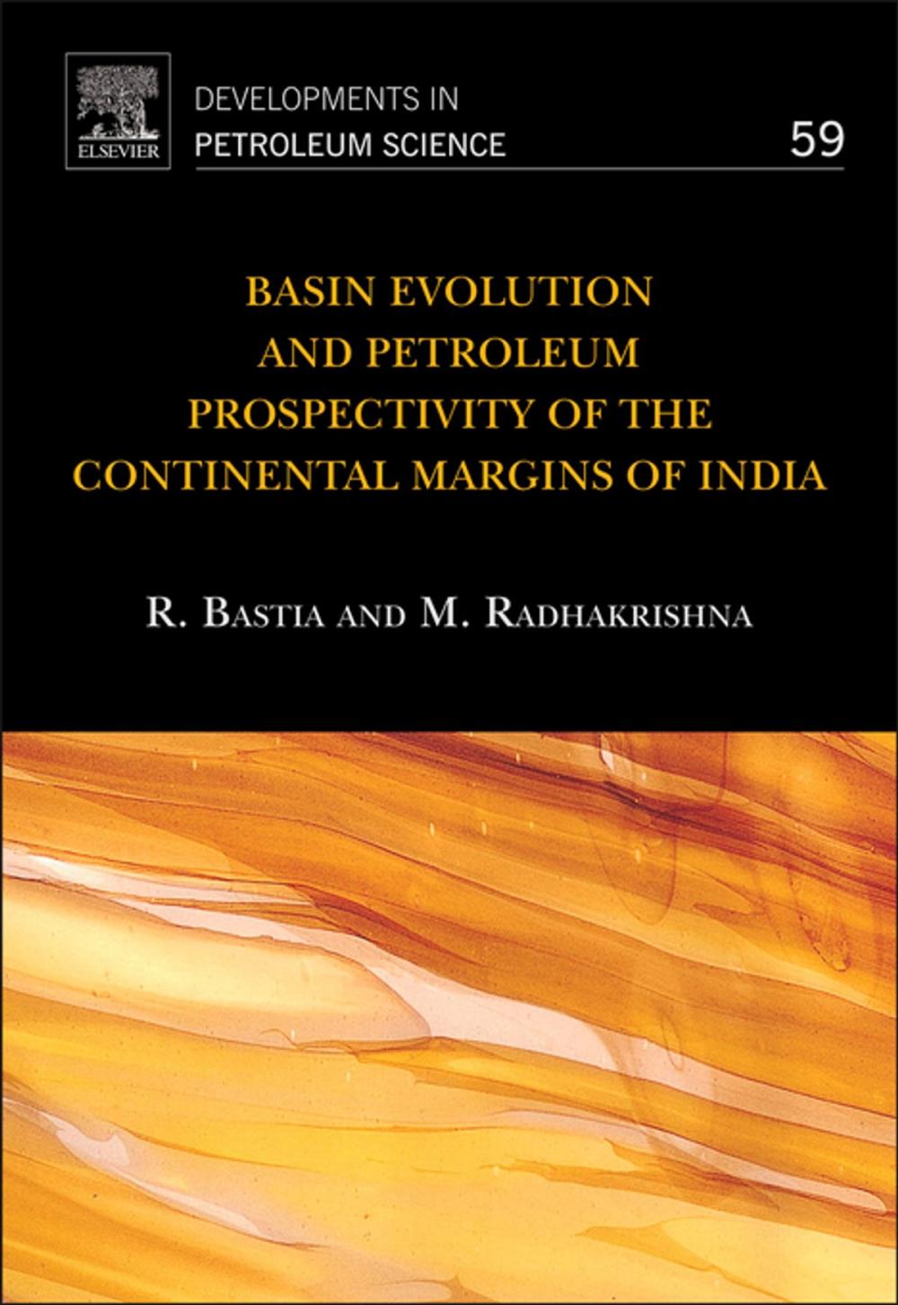 Big bigCover of Basin Evolution and Petroleum Prospectivity of the Continental Margins of India